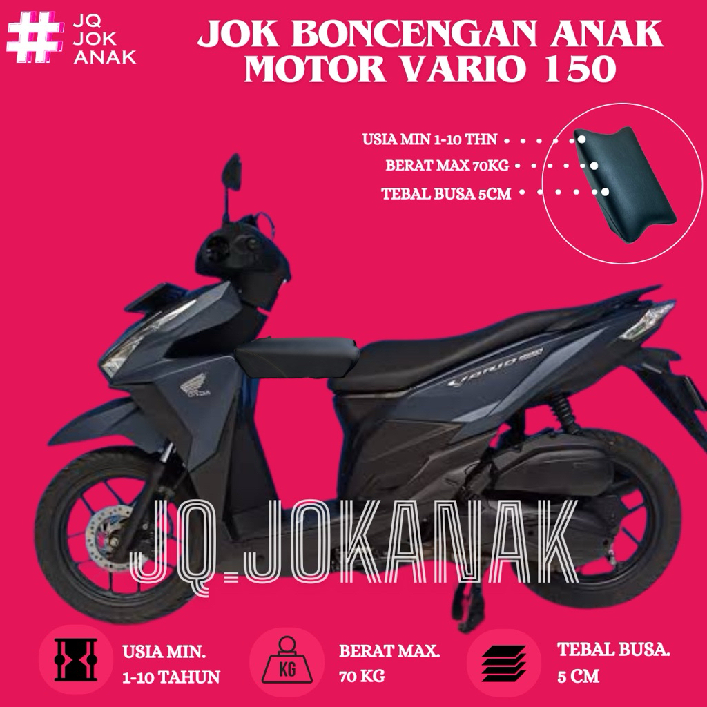 Jok Boncengan Anak Motor VARIO 150 2015-2022 Kursi Dudukan Anak Motor Matic