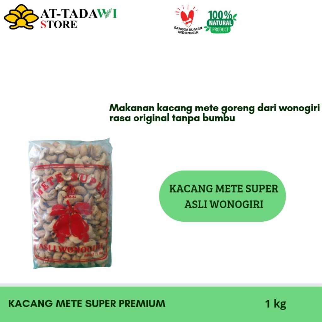 

KACANG METE MATANG SUPER ASLI WONOGIRI - 1 kg