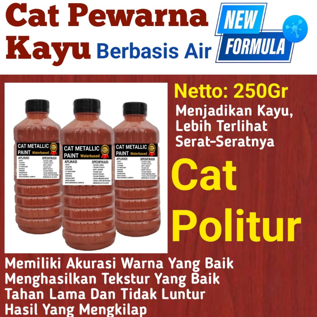 Cat Politur Kayu 250ml Pewarna kayu