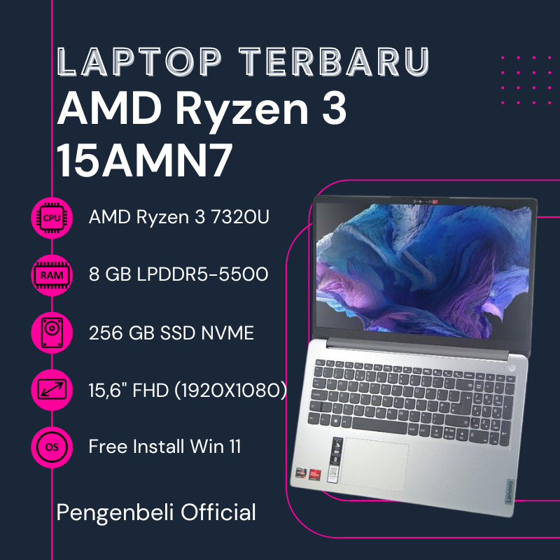 Laptop Terbaru Dan Termurah Harga 5 Jutaan - AMD Ryzen 3 - Ram 8GB - SSD 256GB - Display 15.6" FHD -