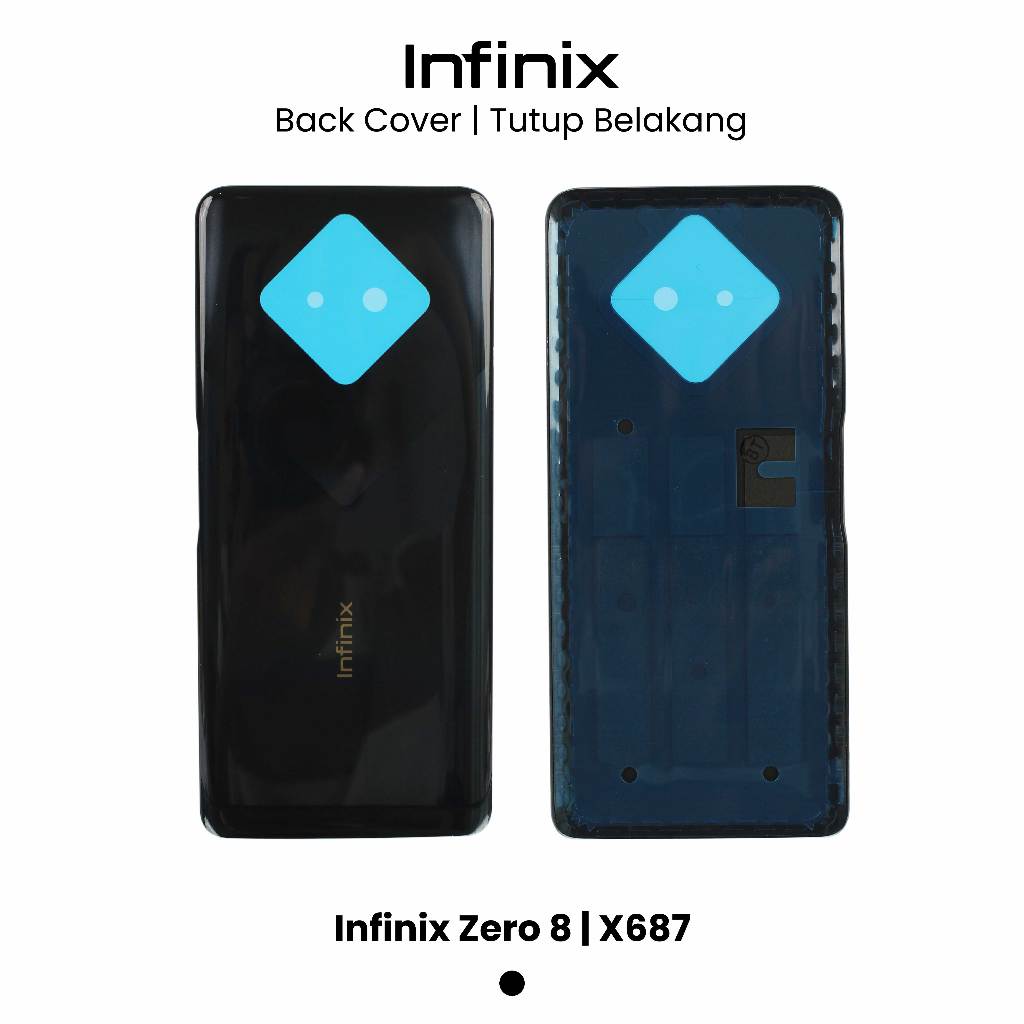 [X687] BACK COVER INFINIX ZERO 8 / TUTIP BELAKANG INFINIX ZERO 8 / X687