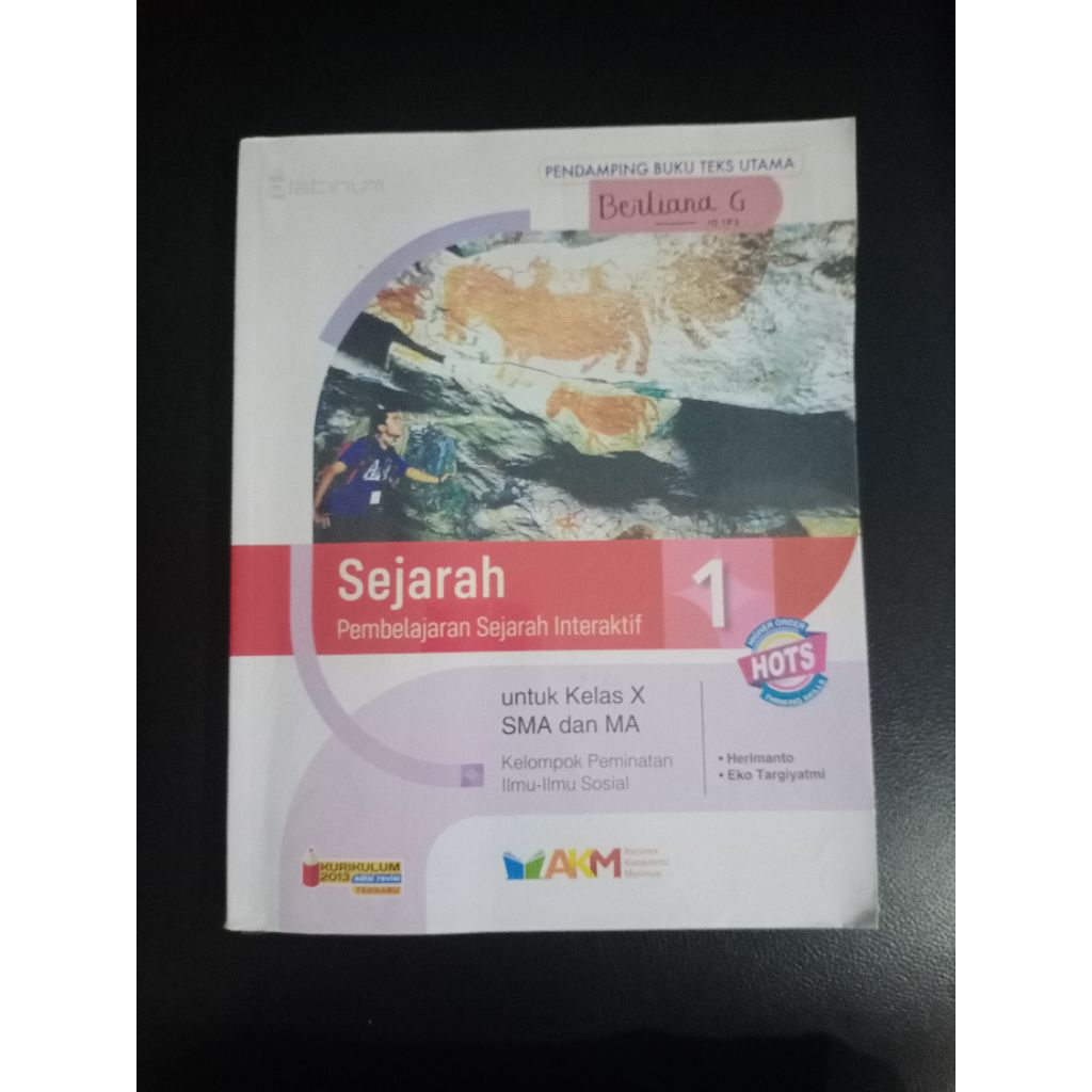 Buku Sejarah Kelas 10 SMA / X SMA PLATINUM HOTS AKM TIGA SERANGKAI