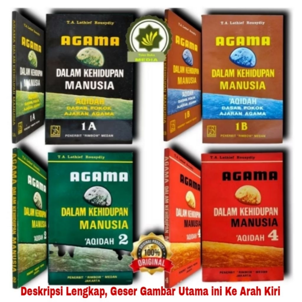 Buku AGAMA DALAM KEHIDUPAN MANUSIA Pedoman Aqidah Dasar Pokok Ajaran Agama Seri 1A 1B Seri 2 & 4 Aqi