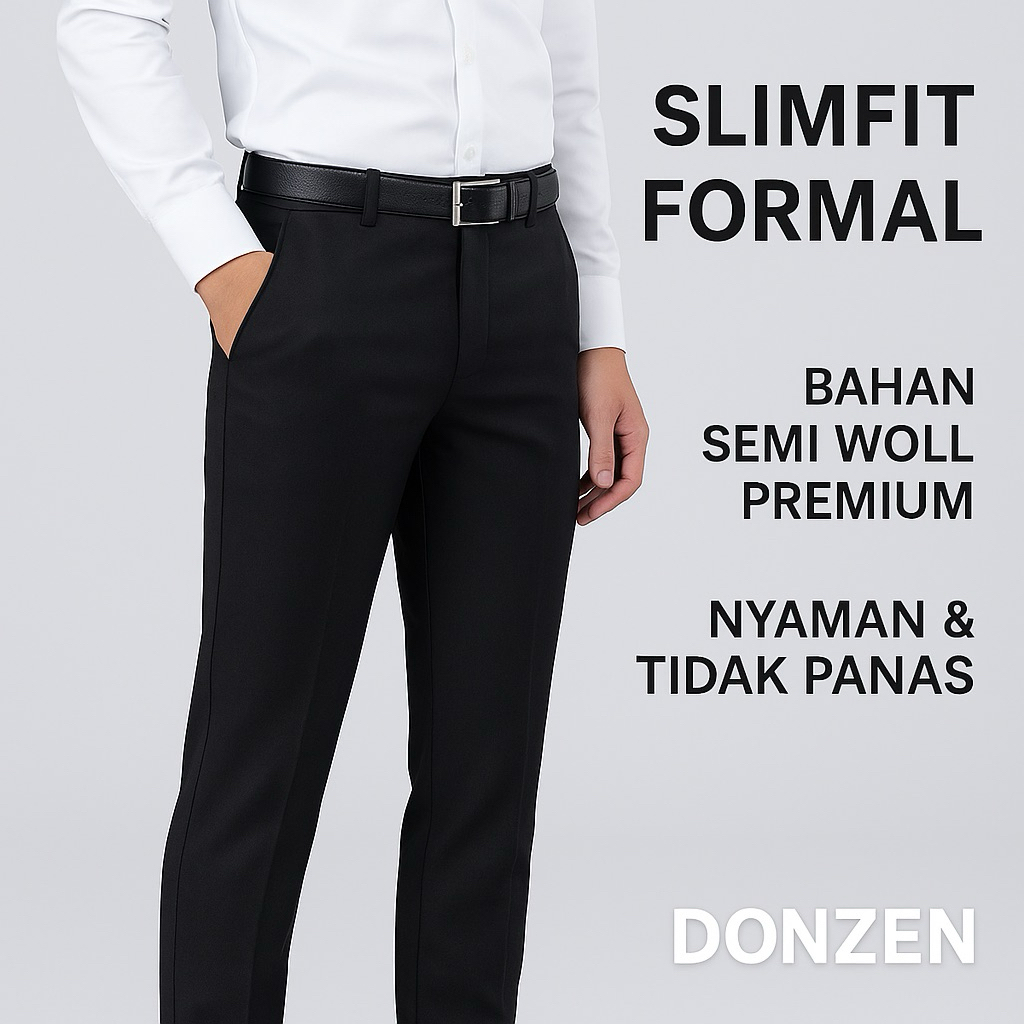 Donzen Celana Bahan Slimfit Pria | Celana Kantor Formal Kerja Semi Woll Premium Adem & Rapi