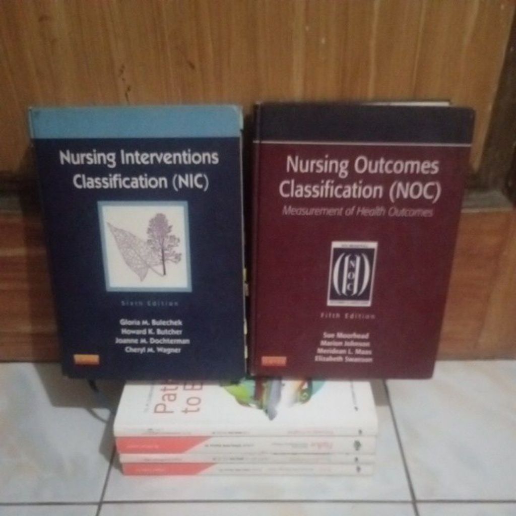 buku bekas ; NIC NOC -Nursing Interventions Classificasition ( NIC) & Nursing Outcomes Classificatio