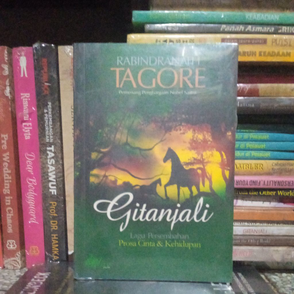 buku sastra terjemahan GITANJALI: Lagu Persembahan (prosa cinta dan kehidupan)--  Rabindranath Tagor
