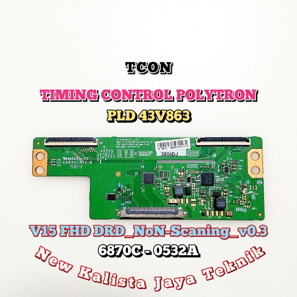 TCON TV POLYTRON PLD-43V863 ORIGINAL V15 FHD DRD NON SCANING V0.3 TCON 43V863 TCON POLYTRON PLD43V86