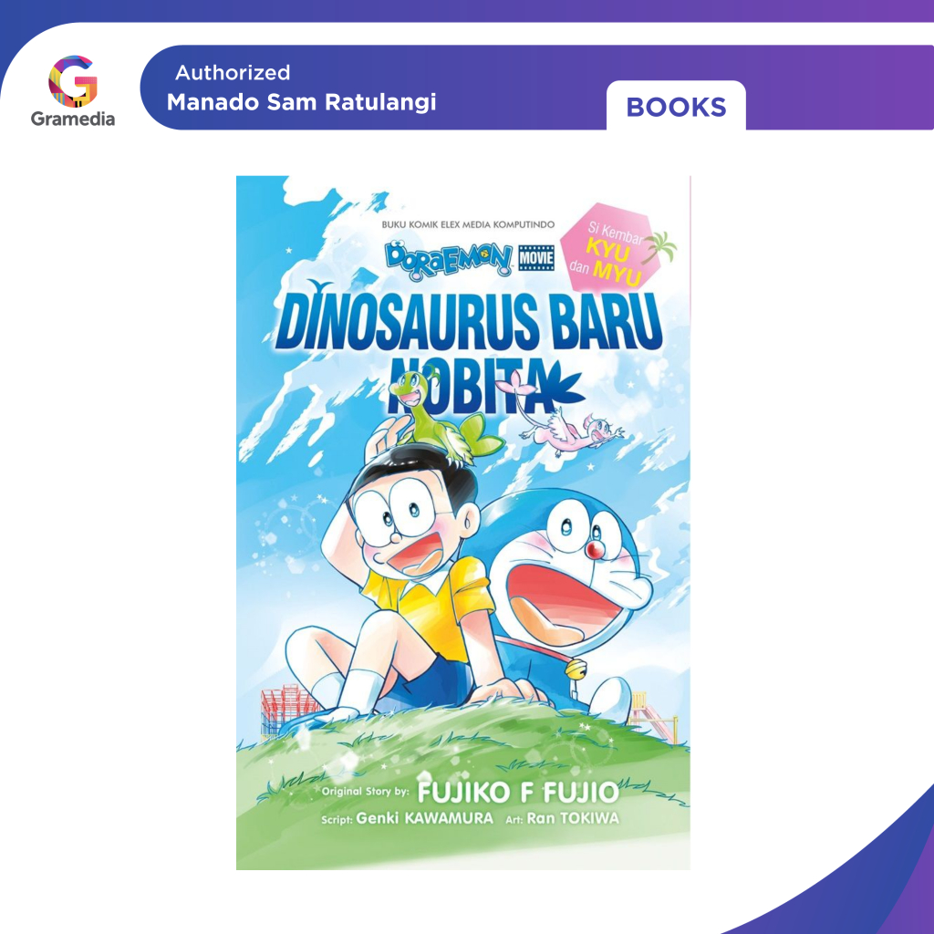 Gramedia Manado-Doraemon Movie: Dinosaurus Baru Nobita Si Kembar Kyu dan Myu