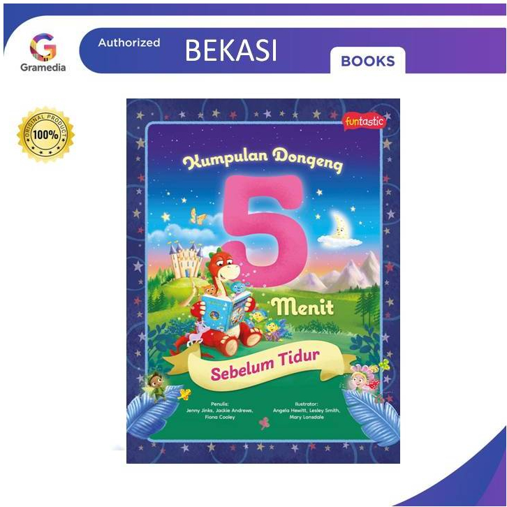 Gramedia Bekasi -Funtastic: Kumpulan Dongeng 5 Menit Sebelum Tidur