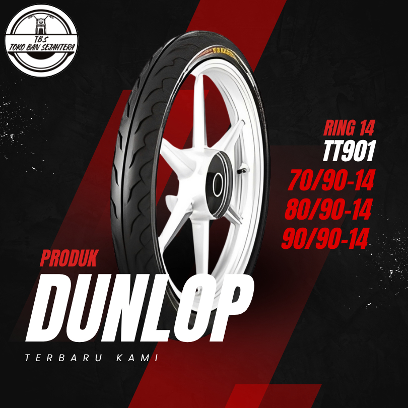 SEPASANG / SATUAN BAN LUAR MOTOR MATIC DUNLOP TT901 RING 14 70/90 80/90 90/90 DEPAN BELAKANG SEPASAN