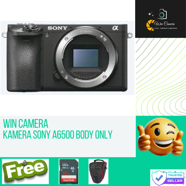Kamera Sony A6500 Body Only / Camera Sony / Kamera Mirrorless / Camera Mirrorless