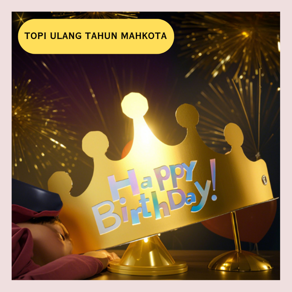 Topi Ulang Tahun Mahkota Topi Ulang Tahun Anak Dewasa Crown Kerajaan  Topi Ultah Topi Pesta Topi Bir
