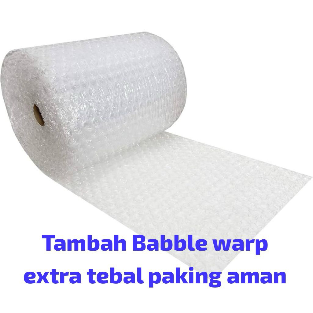 

Tambahan babble warp extra tebal peking aman