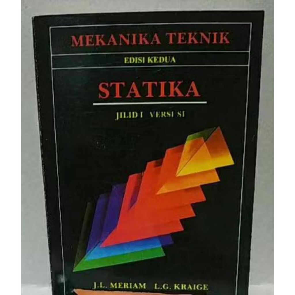 Mekanika Teknik Statika Jl 1 .J.L Meriam - L.G.Kraige