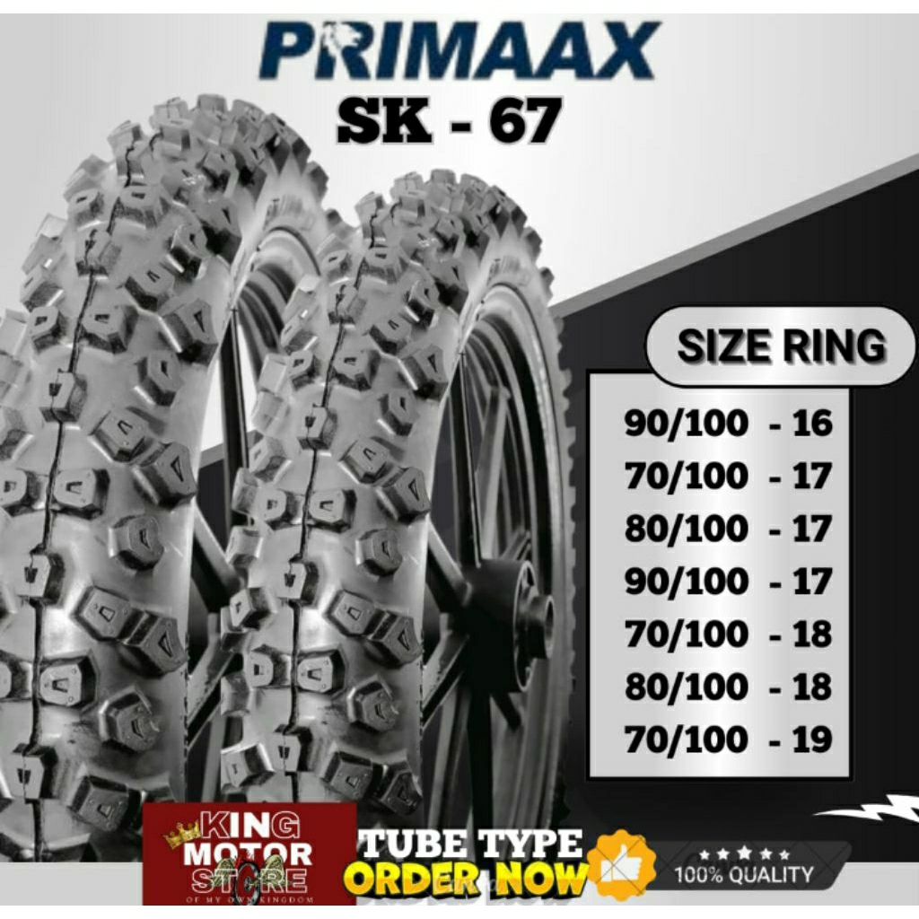 BAN CROSS/TREL/TRAIL SK 67 PRIMAAX TERSEDIA BERBAGAI MACAM UKURAN 90/100 RING 16 70/100 RING 17 80/1
