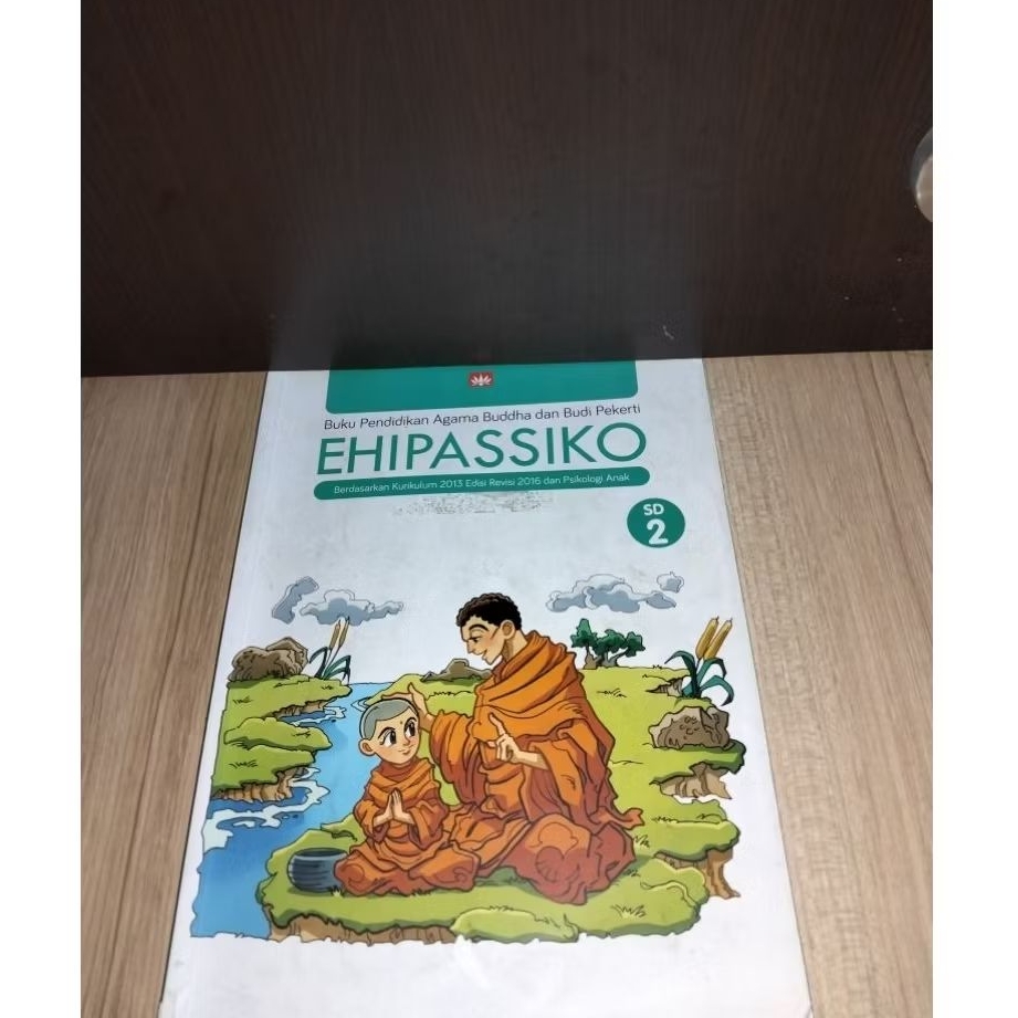 Buku Agama Buddha EHIPASSIKO kelas 2