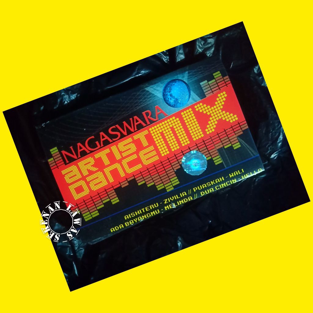 Kaset Nagaswara Artist Dance Mix / Zivilia, Wali, Hello dkk (Mulus)