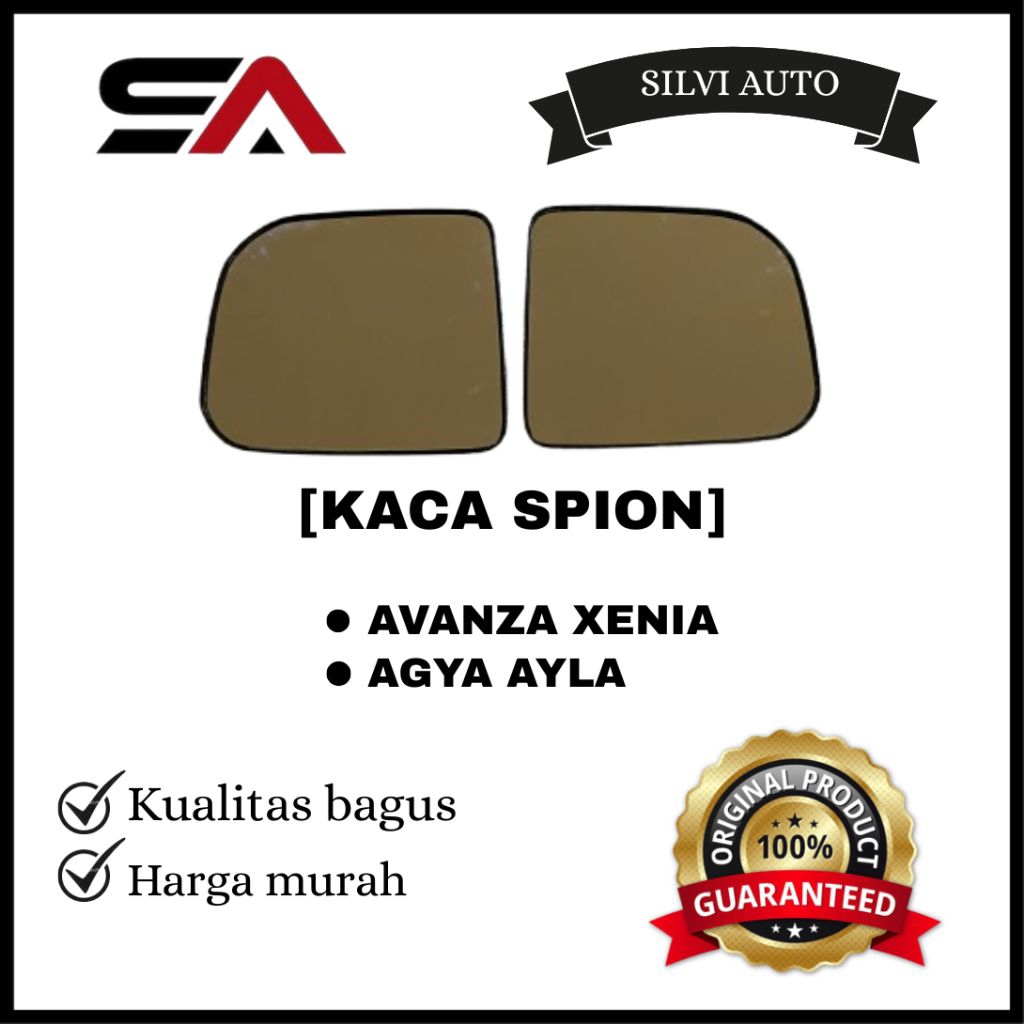 KACA SPION ATAU CERMIN UNTUK MOBIL AVANZA-XENIA-AGYA-AYLA TAHUN-2012-2018