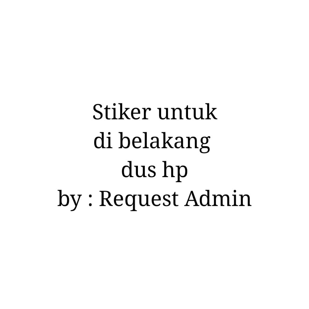 

STIKER LABEL ATAU STICKER UNTUK TEMPEL DI BELAKANG DUS