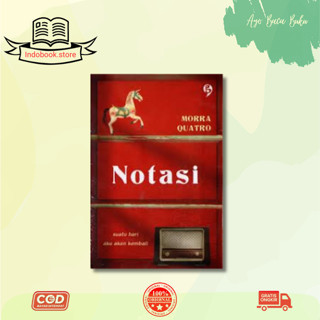 NOVEL" NOTASI "KARYA MORRA QUATRO