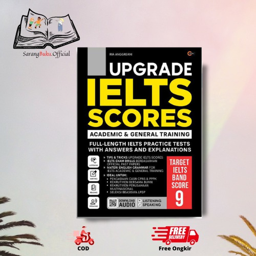 Buku Upgrade IELTS Scores Academic & General Training - Ria Anggreani - CMedia