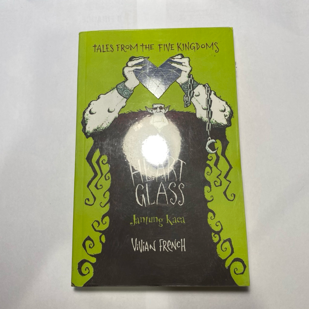 [PRELOVED BUKU] The Heart Of Glass Jantung Kaca Vivian French