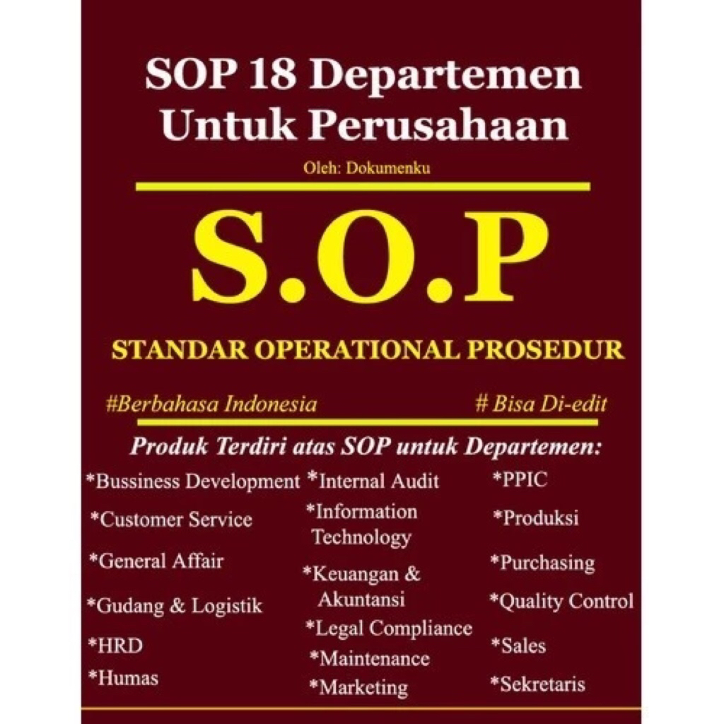 CONTOH SOP PERUSAHAAN LENGKAP / SOP ORGANISASI KOMPLIT / SOP KANTOR
