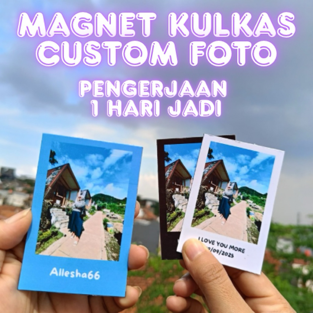 FOTO MAGNET KULKAS MAGNET CUSTOM FOTO MAGNET KULKAS CUSTOM FOTO TEMPELAN KULKAS MAGNET KULKAS SOUVEN