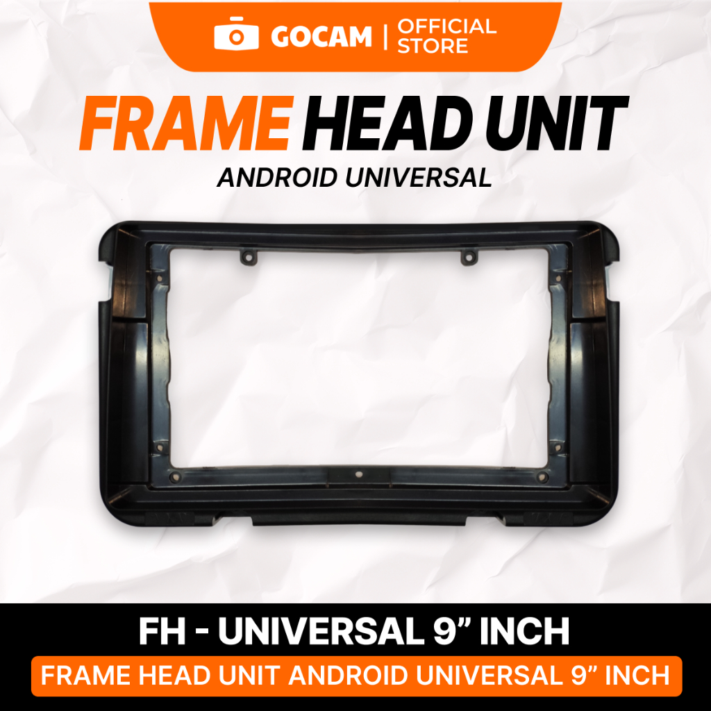 GOCAM Frame Android Head Unit - Universal 9 Inch