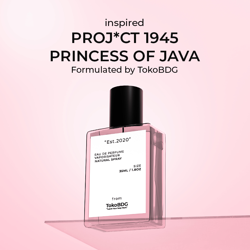 Parfum Princess Of Java Pro*ect 1945 Inspired by TokoBDG - Parfum unisex