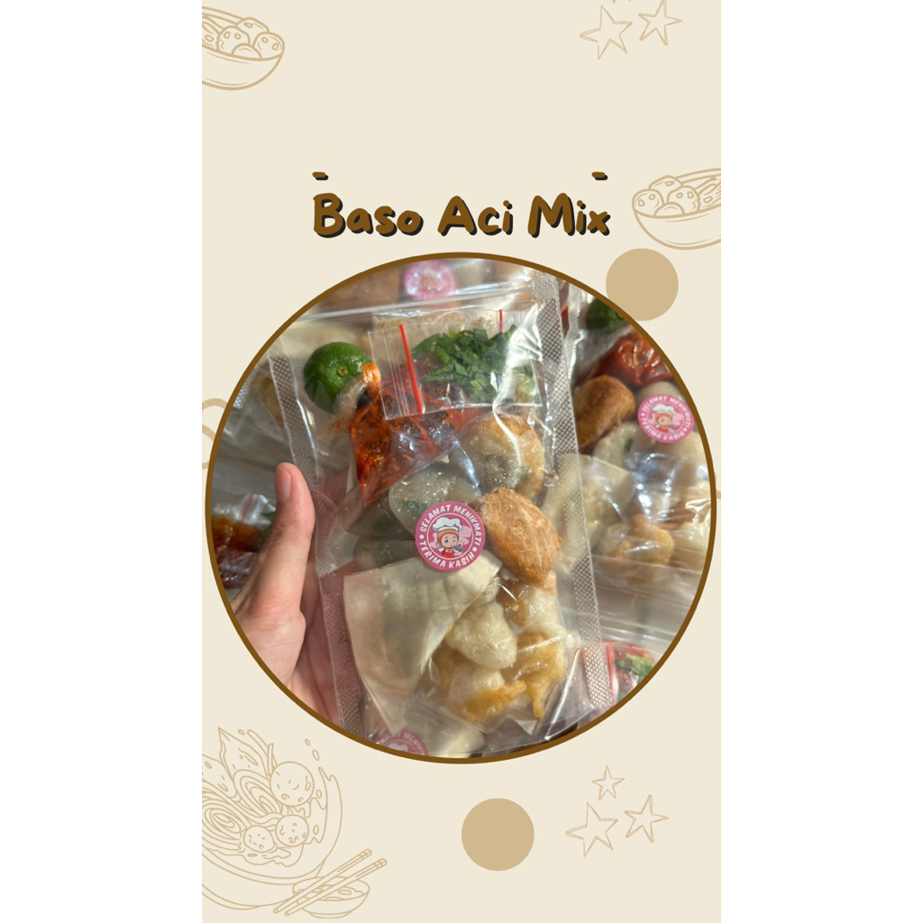 

Baso Aci Mix Tahu baso pangsit ayam kuah gurih nikmat