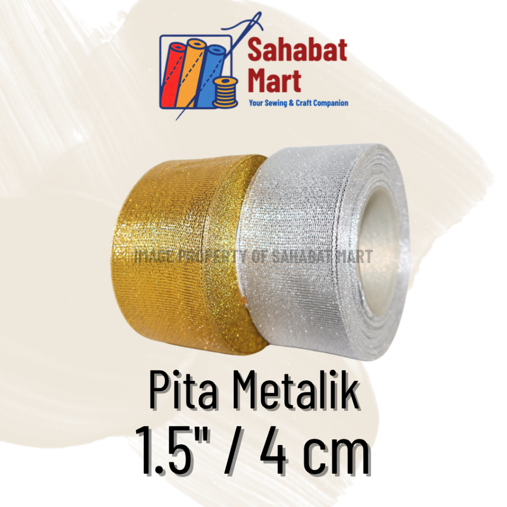

Pita Metalik Emas/Perak 1.5”