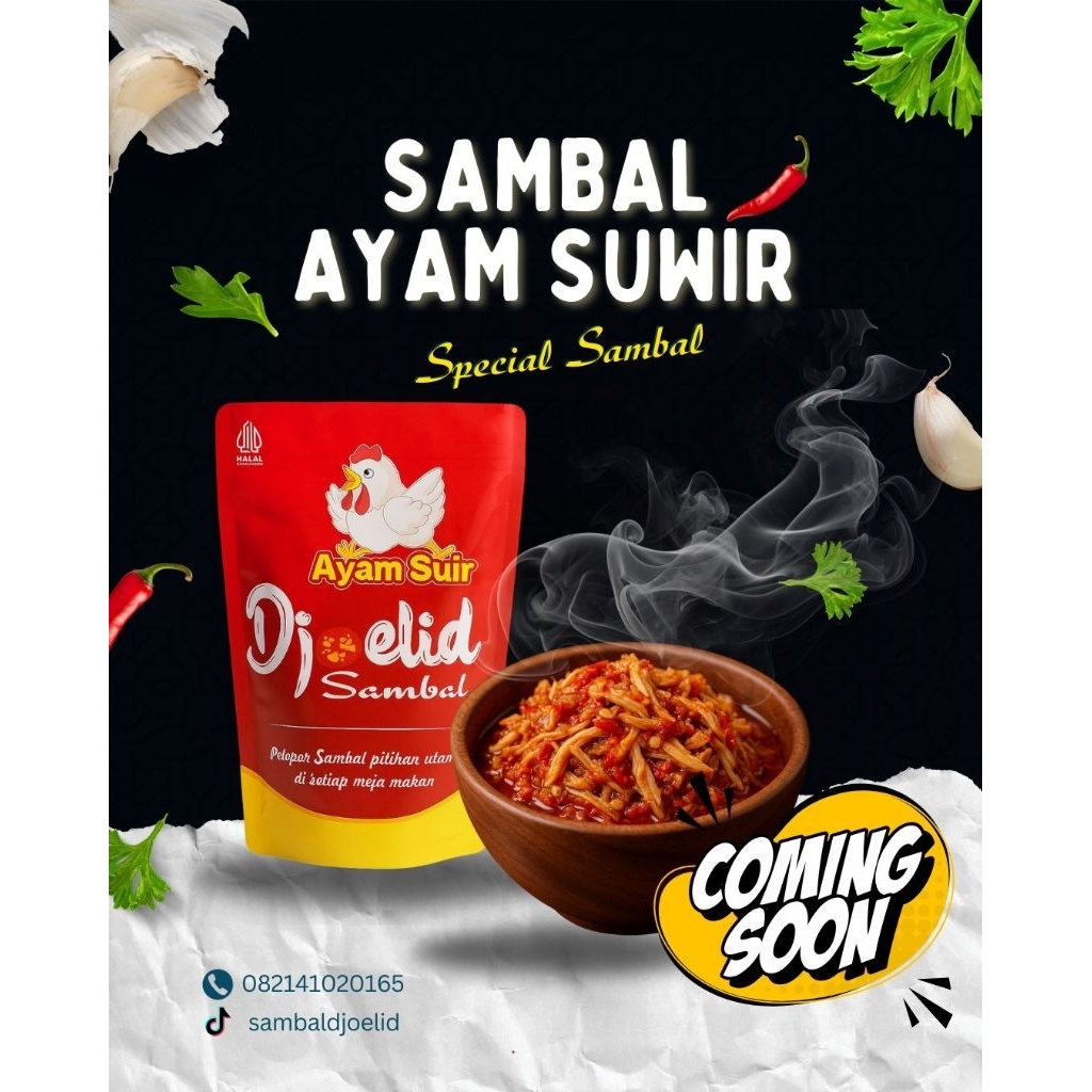 

SAMBAL AYAM SUWIR DJOELID - PEDAS - EXTRA HOT FOOD