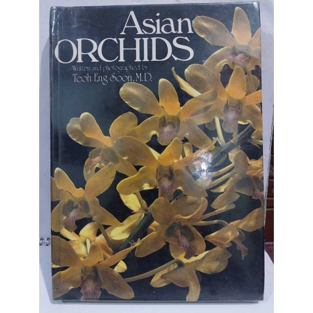 Asian Orchids By Teoh Eng Soon MD
