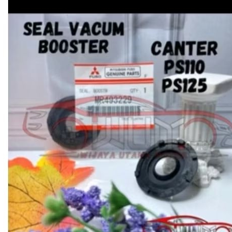 SEAL VACUM BOOSTER SIL KARET BOSTER REM CANTER PS110 PS125