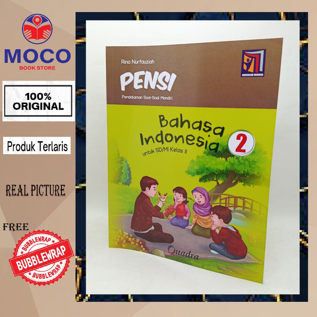 PENSI Bahasa Indonesia Kelas 1-6 Quadra Kurikulum Merdeka