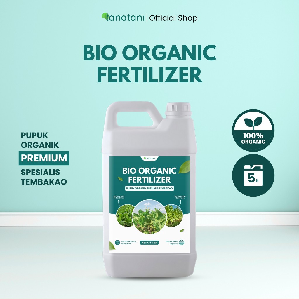 TANATANI - BIO ORGANIC FERTILIZER 5 LITER TEMBAKAO - Pupuk Organik Cair Untuk Tanaman Tembakao