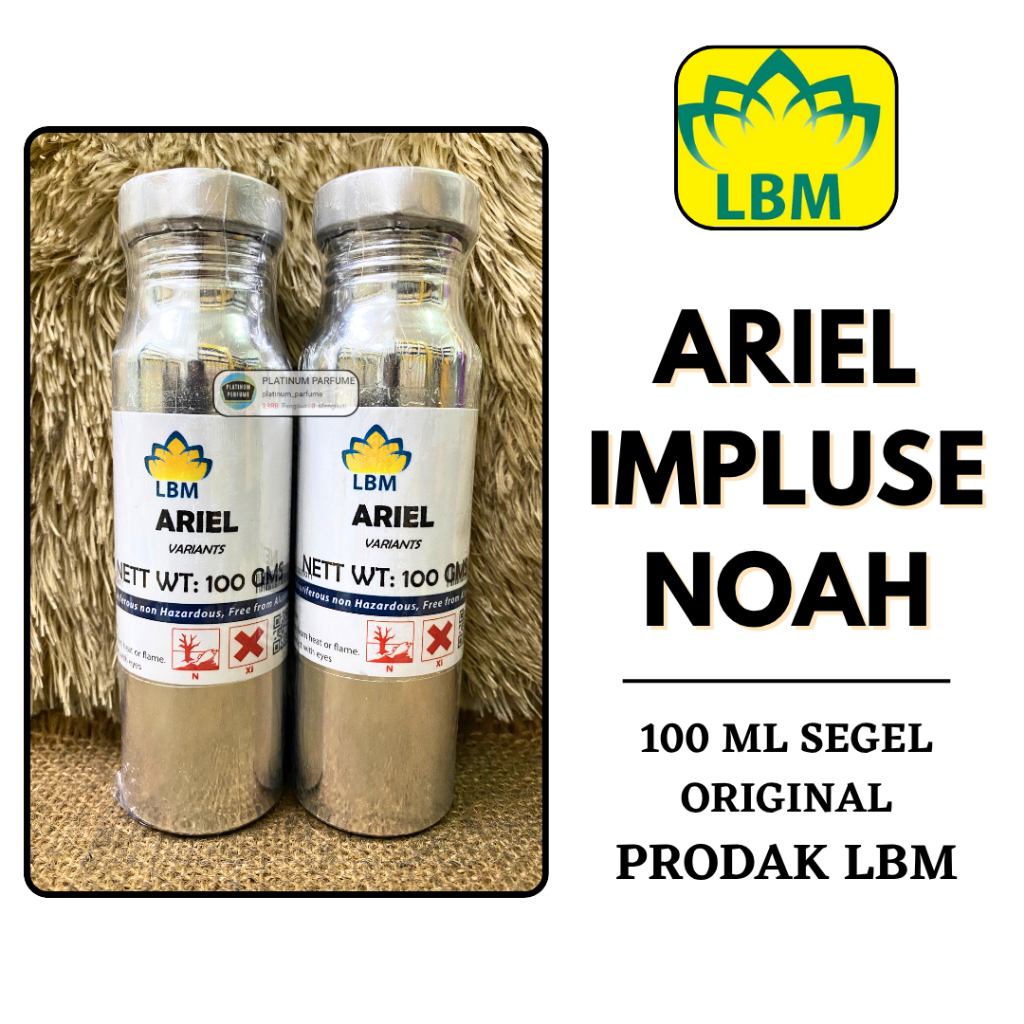 Bibit Parfum ARIEL IMPLUSE ( 100 ML SEGEL Alumunium ) LBM Fragrance - Biang Parfum Murni Tahan lama 