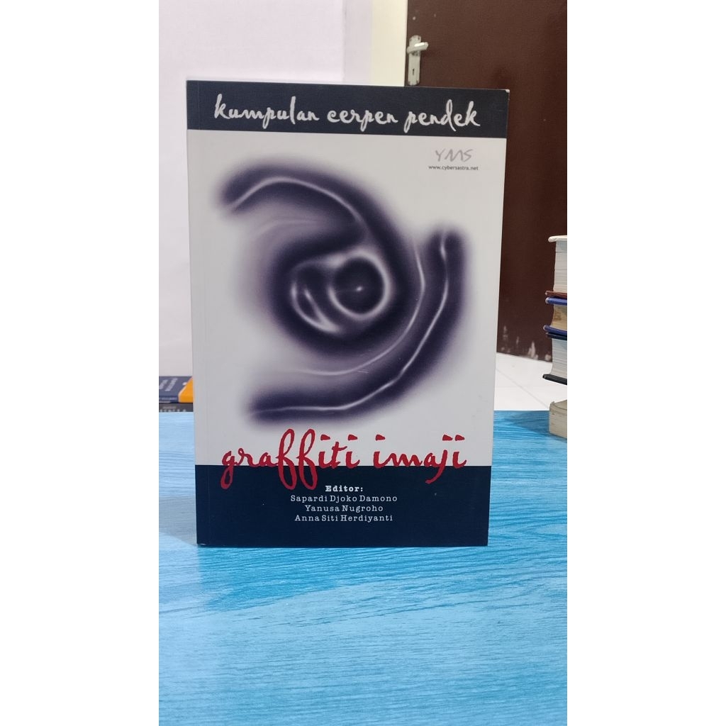 Preloved Ori Graffiti Imaji #kumpulan Cerpen Pendek #Sapardi DjokoDamono, Yanusa Nugroho, Anna Siti 