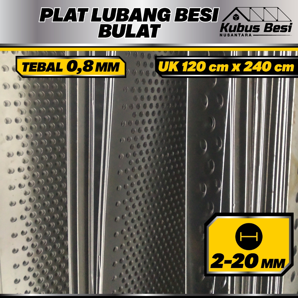 120x240 cm - Plat Lubang Bulat 2,3,4,5,6,7,8,9,10,12,14,16,18,20 mm - Tebal 0,8 mm. Ram Gril/Plat Lu