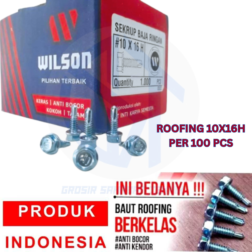 PER 100 PCS BAUT SEKRUP BAJA RINGAN #10 X 16 H WILSON