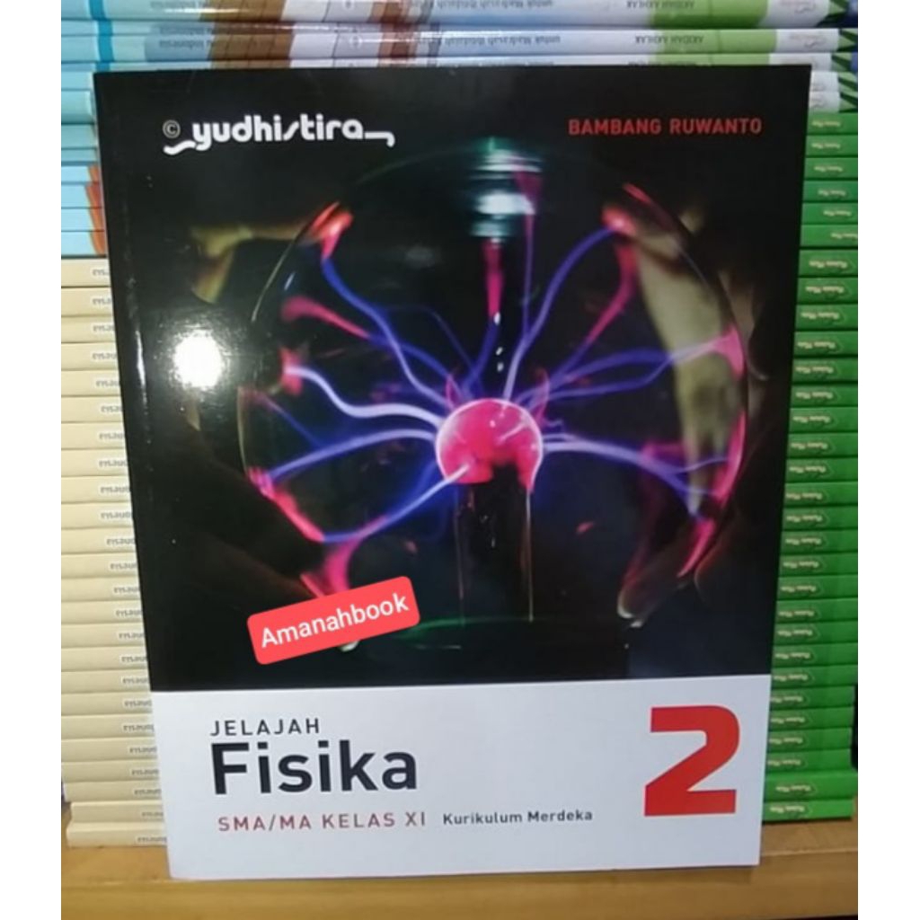 Buku Fisika SMA Kelas 11 Kurikulum Merdeka Yudhistira