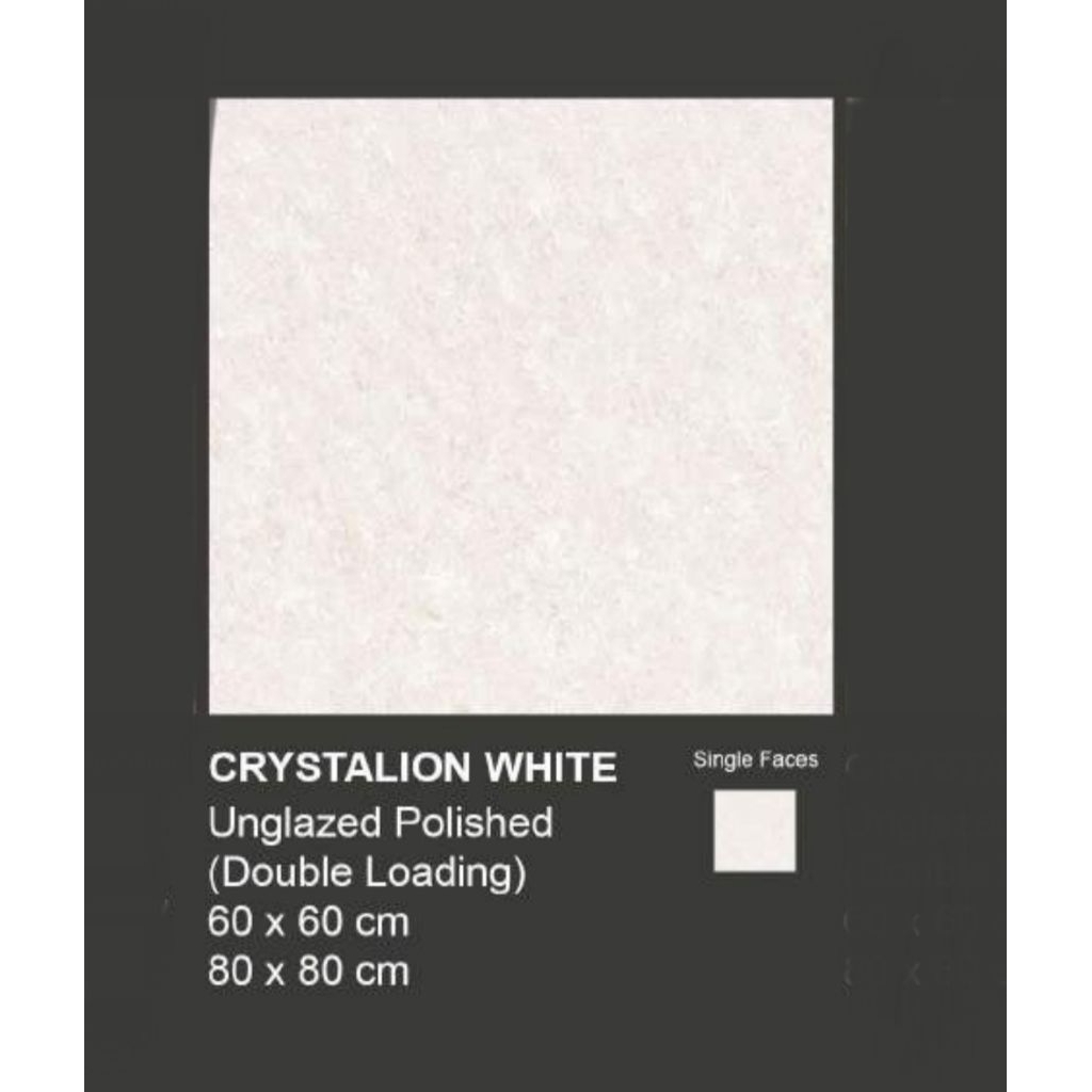 GRANIT MEREK VALENTINO GRESS TYPE CRYSTALION WHITE UKURAN 60X60 UNGLAZED POLISHED DOUBLE LOADING
