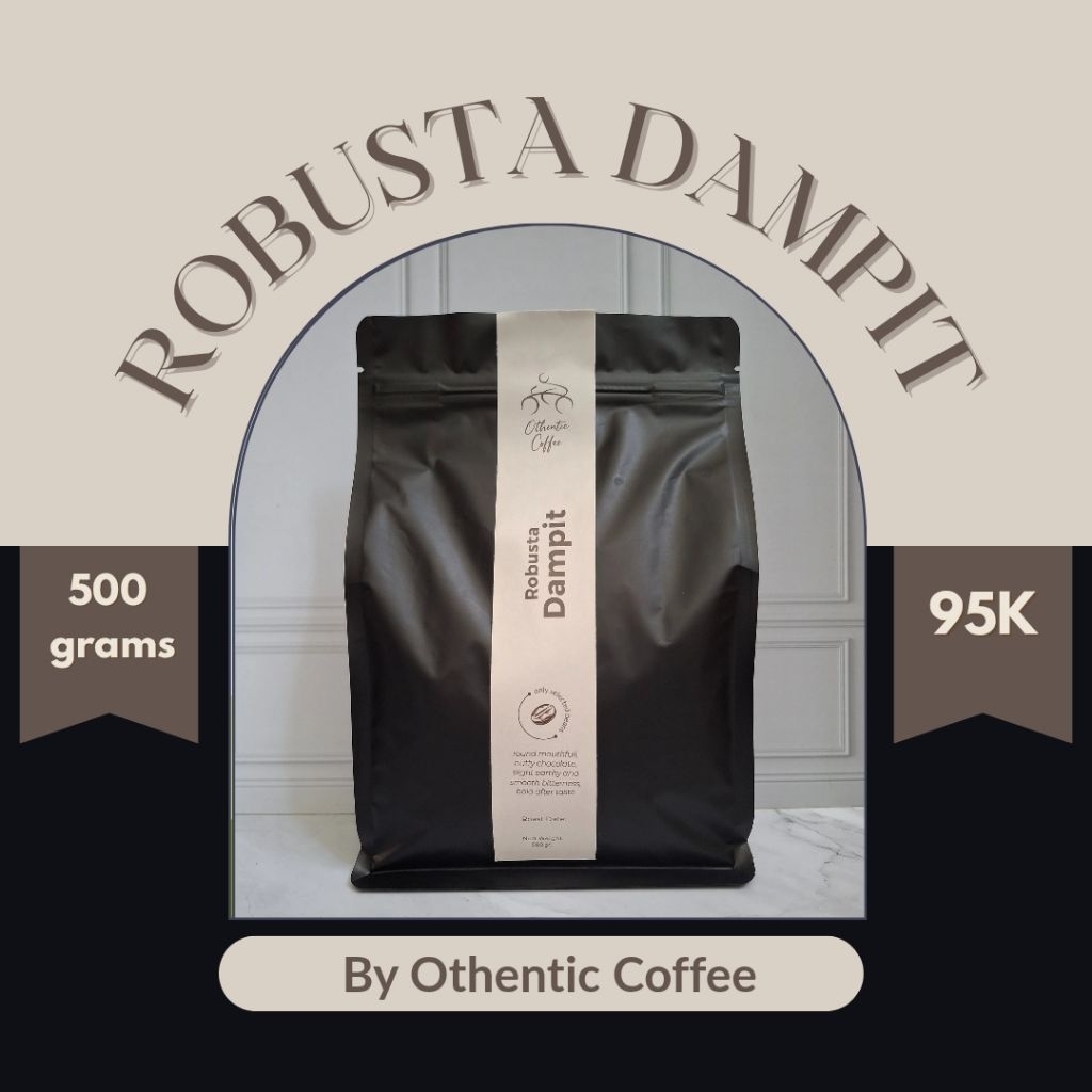 

Ready ROBUSTA DAMPIT | 100% biji kopi asli by Othentic Coffee Roastery