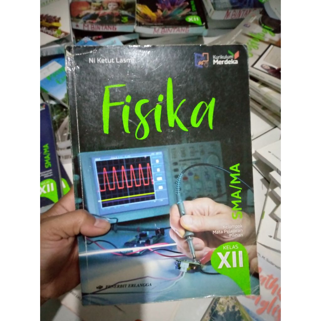 fisika kelas 3 SMA kurikulum merdeka bekas original
