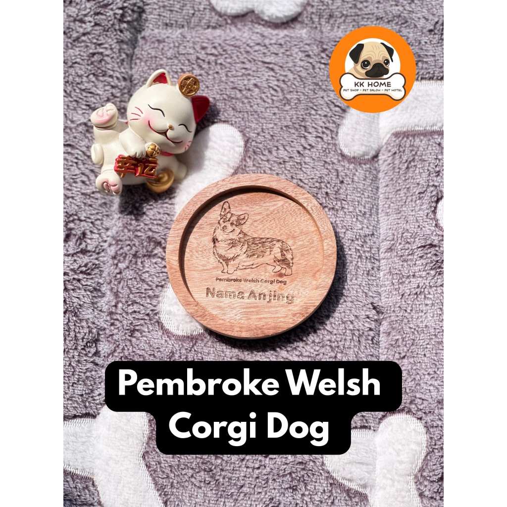 [FREE GRAFIR] Tatakan Gelas Kayu Custom Jenis Anjing Pembroke Welsh Corgi dan Nama 9Cm | Coaster Kay