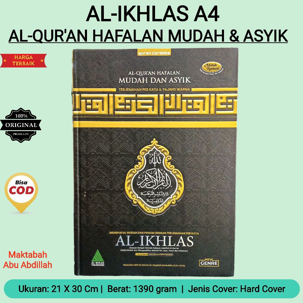 AL-QUR'AN AL-IKHLAS A4 (BESAR) TERJEMAHAN PER KATA / AL-QUR'AN HAFALAN MUDAH & ASYIK