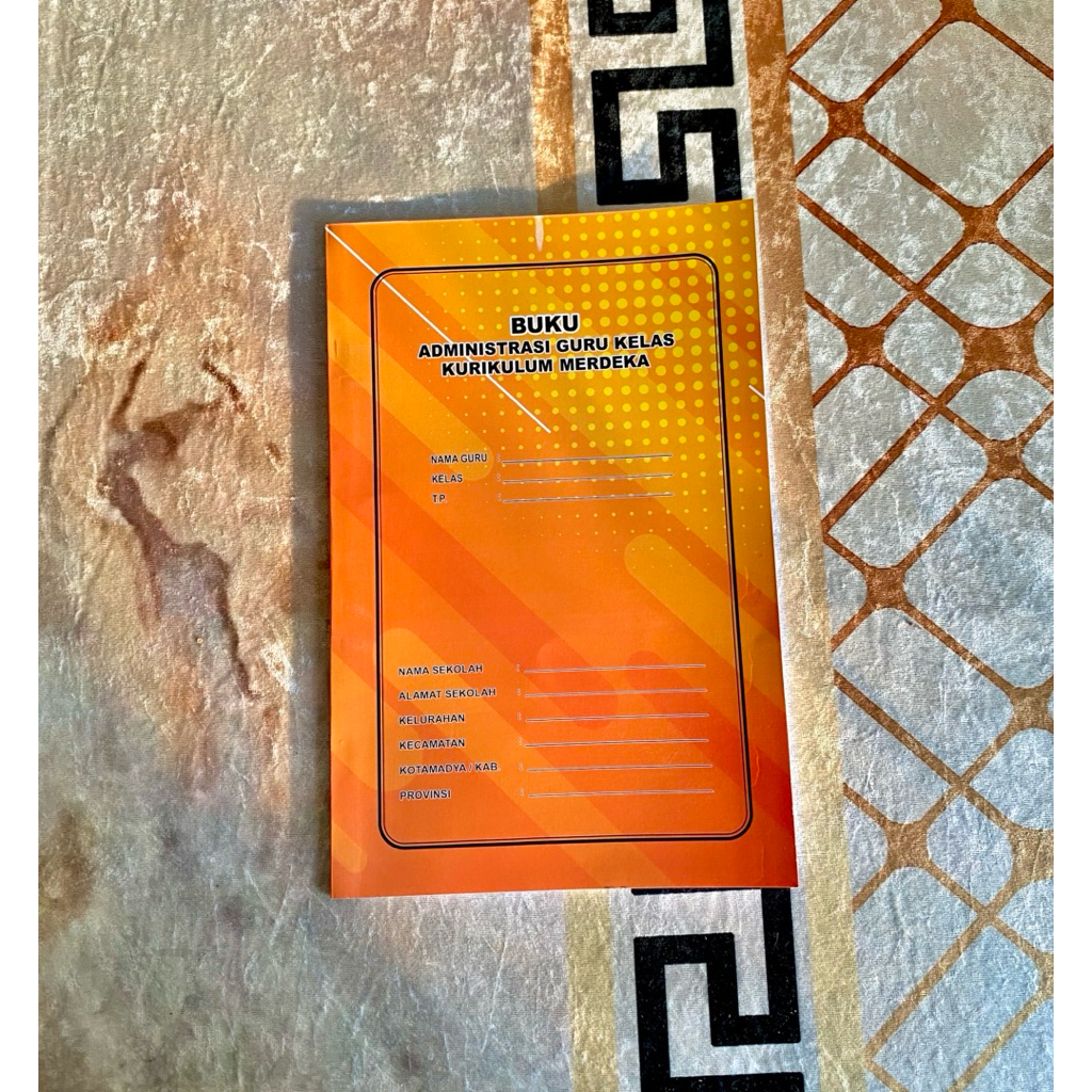 BUKU ADMINISTRASI GURU KELAS KURIKULUM MERDEKA