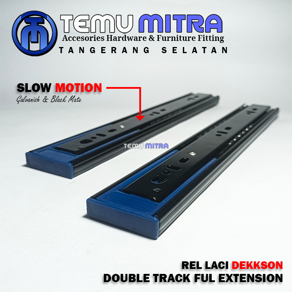 Rel Laci Double Track Slow Motion, Rel Dekkson, Rel laci lemari kabinet Kitchen set