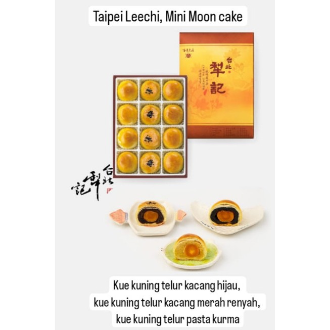 

READY 28 JULI 2025 LEE CHI MINI MOON CAKE TAIWAN